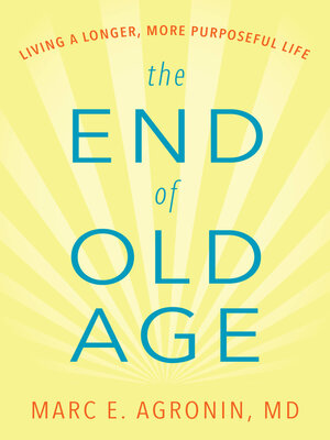 The End of Old Age - ebook